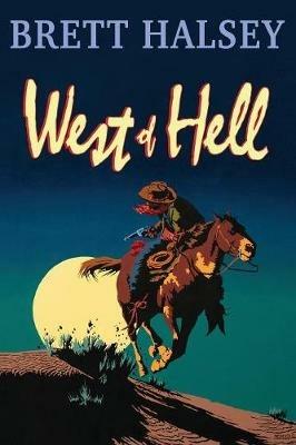 West of Hell - Brett Halsey - cover