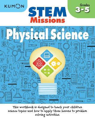 STEM Missions: Physical Science - Kumon - cover