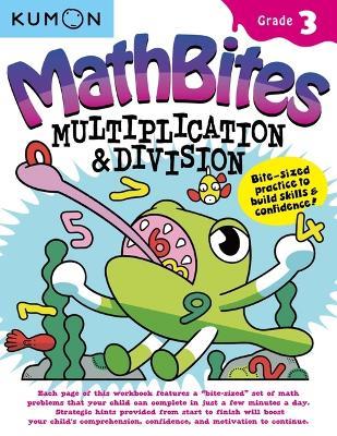 Kumon Math Bites: Grade 3 Multiplication & Division - cover
