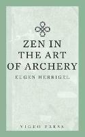 Zen in the Art of Archery - Herrigel Eugen - cover