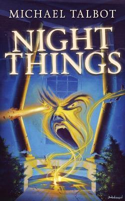 Night Things - Michael Talbot - cover
