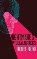 Nightmares and Geezenstacks - Fredric Brown - cover