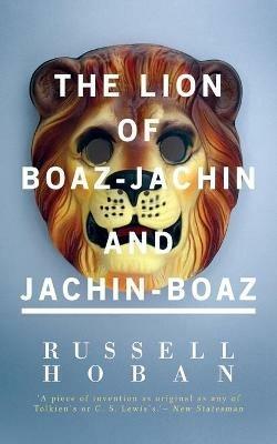 The Lion of Boaz-Jachin and Jachin-Boaz - Russell Hoban - cover