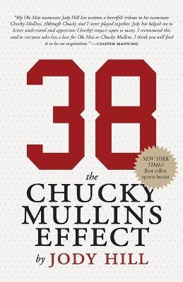 38: The Chucky Mullins Effect - Jody Hill - cover