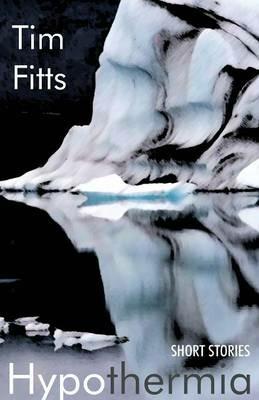Hypothermia - Tim Fitts - cover