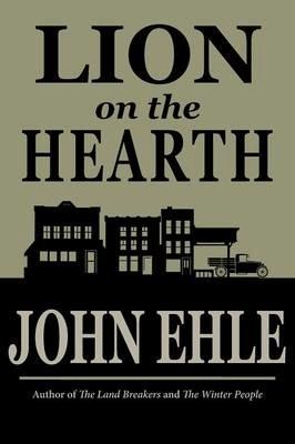 Lion on the Hearth - John Ehle - cover