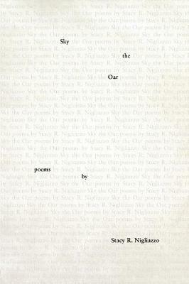 Sky the Oar - Stacy R Nigliazzo - cover