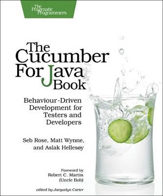 The Cucumber for Java Book - Seb Rose,Matt Wynne,Aslak Hellesoy - cover