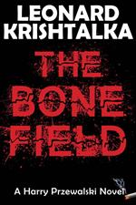 The Bone Field