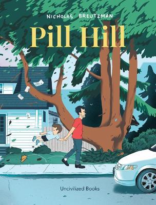 Pill Hill - Nicholas Breutzman - cover
