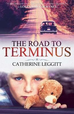 The Road to Terminus - Catherine Leggitt - cover