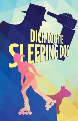 Sleeping Dog - Dick Lochte - cover