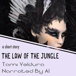 The Law Of The Jungle