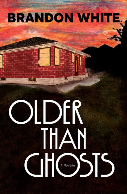 Older Than Ghosts