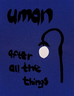 Uman: After all the things... - cover