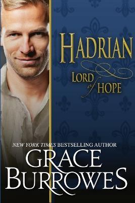 Hadrian: Lord of Hope - Grace Burrowes - cover