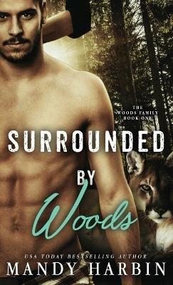 Surrounded by Woods - Mandy Harbin - cover
