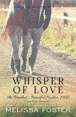 Whisper of Love (The Bradens at Peaceful Harbor): Tempest Braden