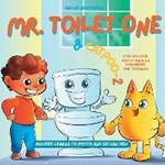 Mr. Toilet One and CatPoo-2: Muckey Learns to Potty Step-by-Step Potty Training Storybook for Toddlers