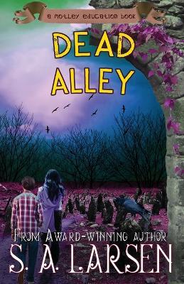 Dead Alley - S a Larsen - cover