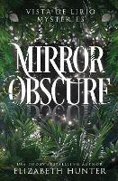 Mirror Obscure - Elizabeth Hunter - cover
