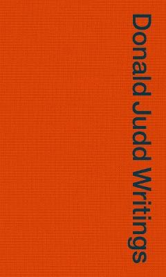 Donald Judd Writings - Caitlin Murray - cover