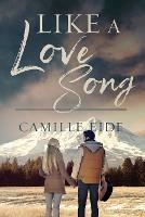 Like a Love Song - Camille Eide - cover