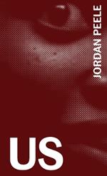 Us: The Complete Annotated Screenplay