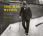 The Man Within: Winston Churchill An Intimate Portrait