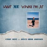Meet ME Where I'm At!