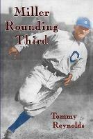 Miller Rounding Third - Tommy Reynolds - cover