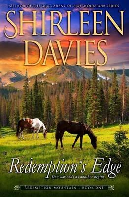 Redemption's Edge: Book One, Redemption Mountain Series (Historical Western Romance) - Shirleen Davies - cover