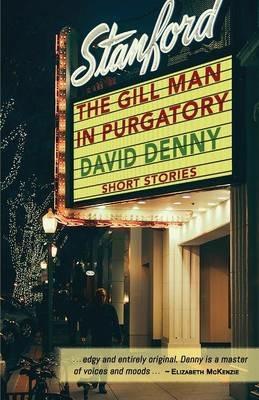 The Gill Man in Purgatory - David Denny - cover