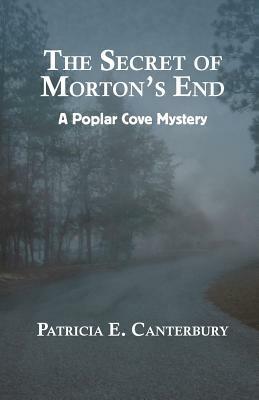 The Secret of Morton's End - Patricia E Canterbury - cover