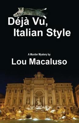 Deja Vu, Italian Style - Lou Macaluso - cover