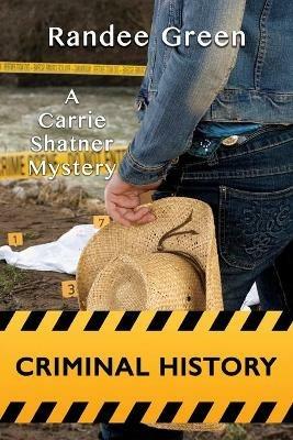 Criminal History - Randee Green - cover