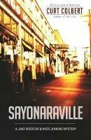 Sayonaraville - Curt Colbert - cover