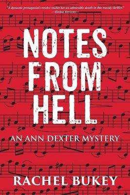 Notes from Hell - Rachel Bukey - cover