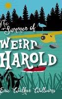 The Summer of Weird Harold - Eric Walker Williams - cover