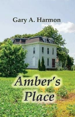 Amber's Place - Gary Allen Harmon - cover