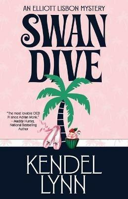 Swan Dive - Kendel Lynn - cover