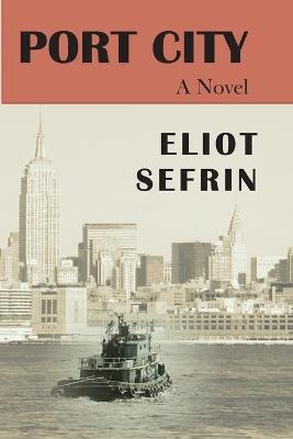 Port City - Eliot Sefrin - cover