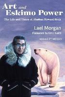 Art and Eskimo Power - Lael Morgan - cover