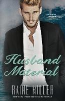 Husband Material - Raine Miller - cover