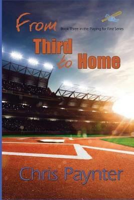 From Third to Home - Chris Paynter - cover