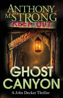 Ghost Canyon - Anthony M Strong - cover