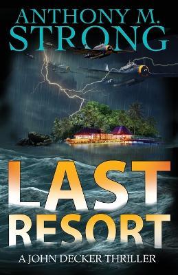 Last Resort - Anthony M Strong - cover