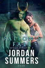Space Pirates 2: Fallon's Fall 2020