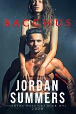 Phantom Warriors 1: Bacchus (2020)