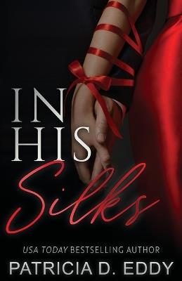 In His Silks - Patricia D Eddy - cover